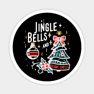 Jingle Bells and Holiday Smells Magnet